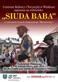 SIUDA BABA w wykonaniu zespołu regionalnego Mietniowiacy