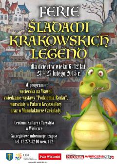 FERIE ŚLADAMI KRAKOWSKICH LEGEND