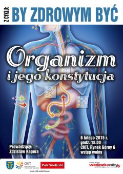 BY ZDROWYM BYĆ: Organizm i jego konstytucja