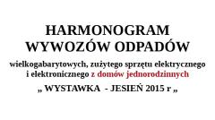 Harmonogram wywozów odpadów wielkogabarytowych, zużytego sprzętu elektrycznego i elektronicznego