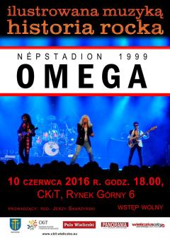 ILUSTROWANA MUZYKĄ HISTORIA ROCKA: Omega „Népstadion 1999”