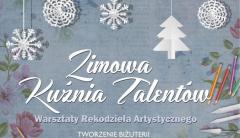 Zimowa Kuźnia Talentów