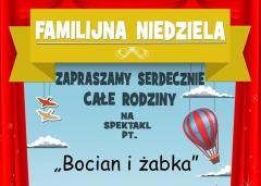 FAMILIJNA NIEDZIELA: „Bocian i żabka”