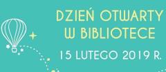 Dzień Otwarty w Bibliotece