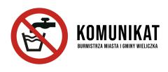 Komunikat Burmistrza Miasta i Gminy Wieliczka