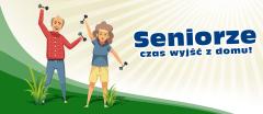 Seniorze, czas wyjść z domu!