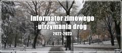 Informator zimowego utrzymania dróg 2022/2023