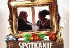 Zapraszamy na SPOTKANIE NOWOROCZNE