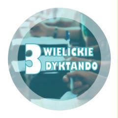 Dyktando tuż, tuż! Zgłoś się! Chyżo! Już!