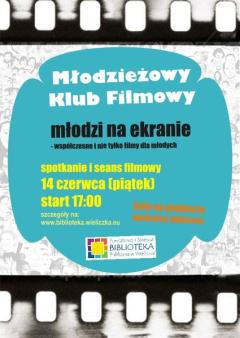 Młodzieżowy Klub Filmowy – młodzi na ekranie!