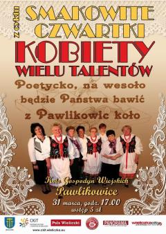 SMAKOWITE CZWARTKI: Poetycko, na wesoło będzie Państwa bawić z Pawlikowic koło