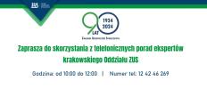 Telefoniczne porady ekspertów krakowskiego Oddziału ZUS