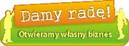 Projekt „Damy radę! Otwieramy własny biznes”